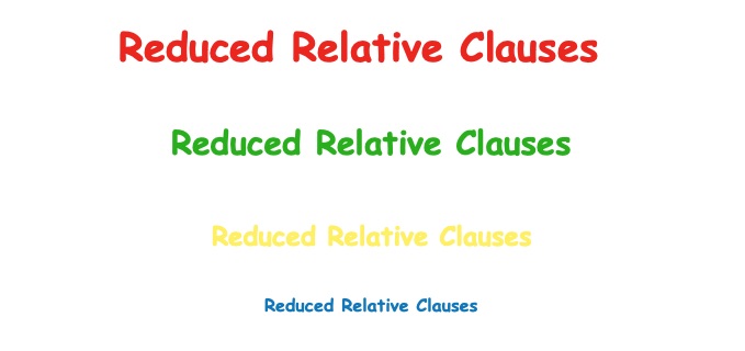 Reduced Relative Clauses